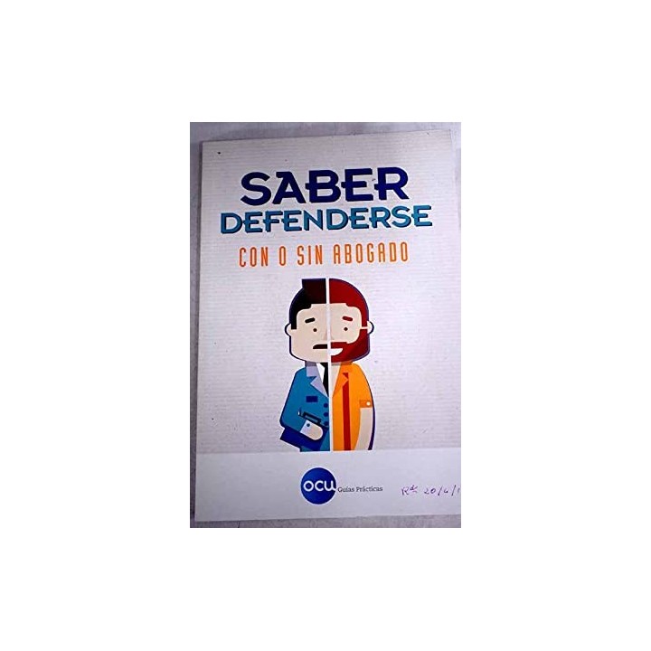 Saber defenderse: con o sin abogado